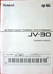 Roland JV-30 Synthesizer Keyboard Original Owner's Manual Book, Japan, 1992. - Picture 1 of 2