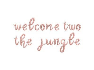WELCOME TWO THE JUNGLE Cursive Letter Balloon Banner - 2nd Birthday Party Decor - Image 1 of 4