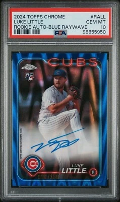 2024 Topps Chrome Luke Little Rookie Auto - Blue Raywave /150 PSA 10 - Image 1 of 3