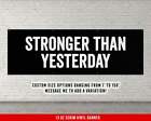 Stronger Than Yesterday Banner - Home Gym Decor - Large Quote Wall Art - Weights