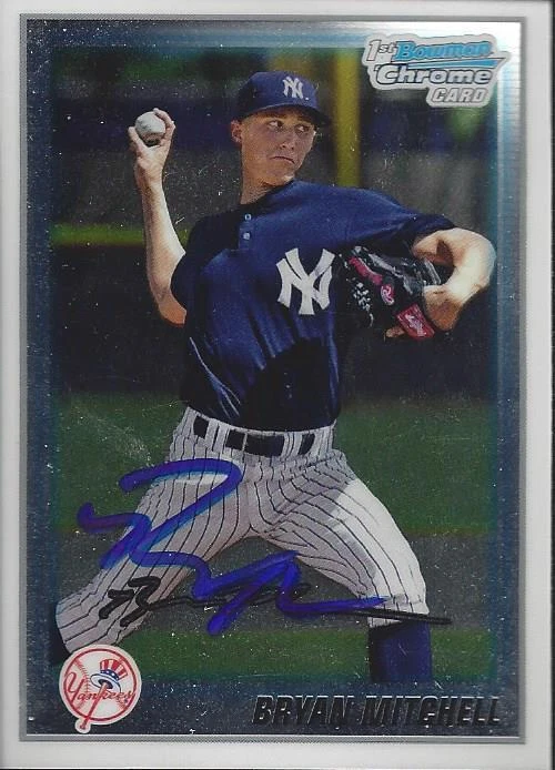 Bryan Mitchell New York Yankees 2010 Bowman Chrome Signed Card  - Image 1 of 1