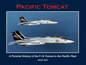 F-14 Pacific Tomcat US Navy Photo History Book / Scramble 4 Productions - Picture 1 of 7