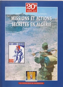HISTOIRE DES GRANDS CONFLITS - GUERRE D'ALGERIE - VOLUME IV - ACTIONS SECRETES - Picture 1 of 2