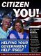 CITIZEN YOU : Helping Your Government Help Itself by Joe Garden 1565849159
