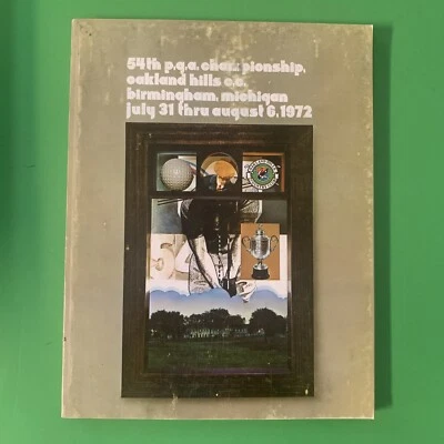 NEAR MINT 1972 54th PGA Championship Program Oakland Hills Gary Player 2nd PGA - Image 1 of 4