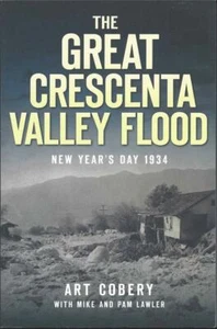 Great Crescenta Valley Flood New Year Day 1934 Southern CA San Gabriel New PB - Picture 1 of 2