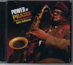 DUKE GUILLAUME - Power Of Praise - New Sealed Gospel CD - Picture 1 of 2