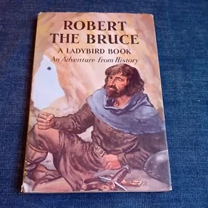 Robert the Bruce A Ladybird History Book Series 561. L.Du Garde Peach 1st Ed. - Picture 1 of 6
