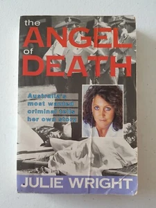 Libro - El ángel de la muerte 1991 PB Julie Wright La mujer más buscada de Australia - Imagen 1 de 11
