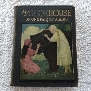 My Bookhouse : Up One Pair Of Stairs Vol. 2 ~ Olive Beaupre Miller 1920 - Picture 1 of 18