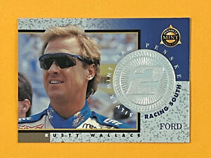Rusty Wallace 1998 Pinnacle Mint Silver Team Etched Foil Parallel Insert Card 10
