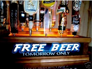 (REMOTE CONTROL)" FREE BEER TOMORROW ONLY " 18 beer Tap handle display BAR SIGN - Picture 1 of 1