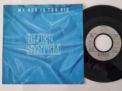 Blue System - My Bed Is Too Big 7'' Vinyl Germany/ Dieter Bohlen - Image 1 of 4