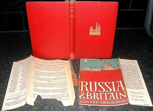 RUSSIA + BRITAIN Edward Crankshaw 1944 1st Ed illus RUSSIA History 1553-1943 WW2 - Imagen 1 de 1