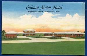 Gilhara Motor Hotel Mississippi ms Highway 82 Greenville ms linen postcard - Picture 1 of 2