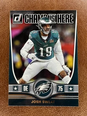 2025 PANINI DONRUSS JOSH SWEAT CHAMP IS HERE EAGLES #CIH-JST - Image 1 of 3