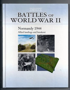 Battles of World War II Normandy 1944 Allied Landing and Breakout Osprey #34 - Picture 1 of 1