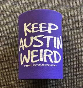 Keep Austin Weird Koozie Can Holder Purple 2 Sided - Picture 1 of 5