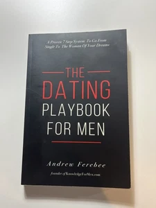 The Dating Playbook For Men by Andrew Ferebee 2016 - Imagen 1 de 2