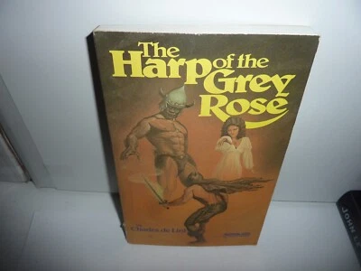 THE HARP OF THE GREY ROSE by Charles De Lint TPB Fantasy Starblaze 1985 Good* Foto 1 de 4