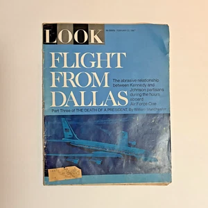 LOOK Magazine - Flight From Dallas Part III: Death of a President - 2/21/67 - Picture 1 of 3