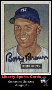 1951 Bowman Bobby Brown #110 Authentic Autographed Card New York Yankees