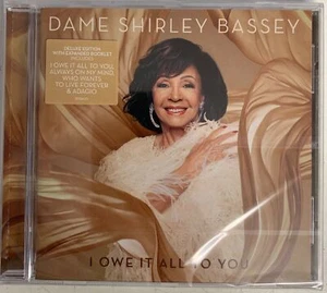 Dame Shirley Bassey I Owe It All to You (CD) Neu und versiegelt - Bild 1 von 2