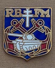 insigne RBFM . 2e DB . Fusiliers marins 1944  FFL liberation ww2 . France libre