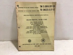 TM 5-3810-207-20. Crane shovel, Basic unit. Truck mntd, 20-026 thru 20-500. 1962 - Picture 1 of 7