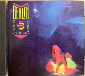 BERLIN - Count Three & Pray CD 1986 Geffen *Pen* - Picture 1 of 2