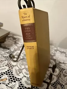 Edwin Corle 1st Ed 1951 The Gila River of the Southwest Rivers Of America HC - Bild 1 von 4