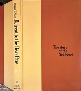 Retreat to the Bear Paw - The Story of the Nez Perce (Hardcover, 1970) M Place - Picture 1 of 2