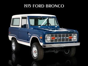 1975 Ford Bronco New Metal Sign Lg. Size, 12x16: Classic Look in Blue & White - Picture 1 of 1