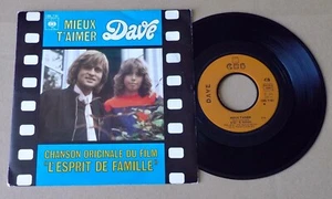 B.O.Film OST L'esprit de famille DAVE Mieux t'aimer 7" 45T CBS 7161(1979) EX+ - Picture 1 of 2