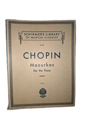 Chopin Mazurkas For the Piano Schirmer's Library Vol 28 Sheet Music Book Vintage - Image 1 of 4