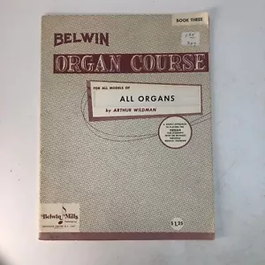 Libro corso organo ROSSO Belwin Mills tre per tutti gli organi 32 p Arthur Wildman 1964 - Foto 1 di 4