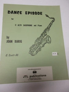 John Rarig Dance Episode for E Flat Alto Saxophone and Piano Sheet Music - Picture 1 of 4