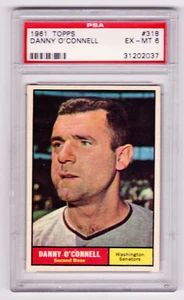 Danny O'Connell Senators 1961 Topps #318 PSA 6 como nuevo - Imagen 1 de 3