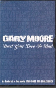 Gary Moore Need Your Love So Bad cassette UK Virgin 1995 cassette single VSC1546 - Picture 1 of 2
