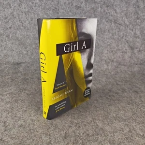 Girl A by Abigail Dean Limited Signed 1st Ed with Yellow sprayed edges HB - Picture 1 of 7