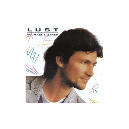 Michael Rother Lust (1983)  [CD] - Bild 1 von 1