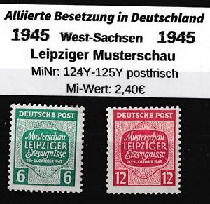 Alli.Bes. West-Sachsen 1945 MiNr.124Y-125Y postfrischer Satz Musterschau