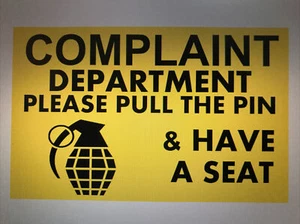 Complaint Department/ Funny / Wall Or Door Vinyl Sign 6" x 8" - Picture 1 of 1