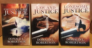 Complete Justice Series 1 2 3 Forty-Four Caliber Law Lonesome Donald L Robertson - Imagen 1 de 4