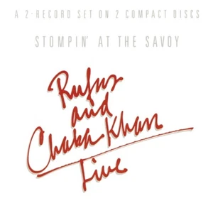 RUFUS & CHAKA KHAN - STOMPIN' AT THE SAVOY 2 CD NEU - Bild 1 von 1