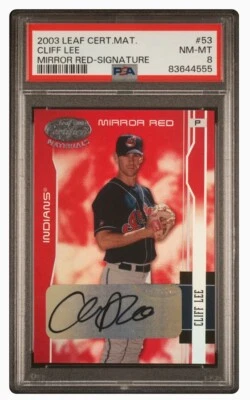 2003 Leaf Certified Materials - POP 1 Cliff Lee Mirror Red Signature /15 PSA 8 - Image 1 of 3