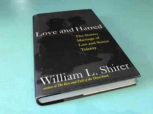 Love And Hatred Stormy Marriage Of Leo And Sonya Tolstoy William L. Shirer book - Picture 1 of 10