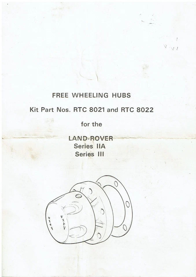 LAND ROVER S2A S3 RTC8021/8022 FREE WHEEL HUBS PARTS LIST / FITTING INSTRUCTIONS - Image 1 of 1