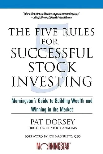 The Five Rules for Successful Stock Investing: Morningstar's Gui - Image 1 of 1