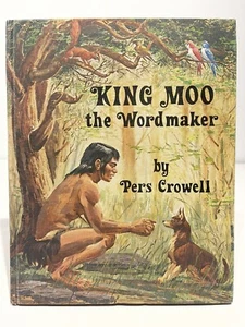 King Moo the Wordmaker, Pers Crowell, 1976, Caxton Press - Picture 1 of 6